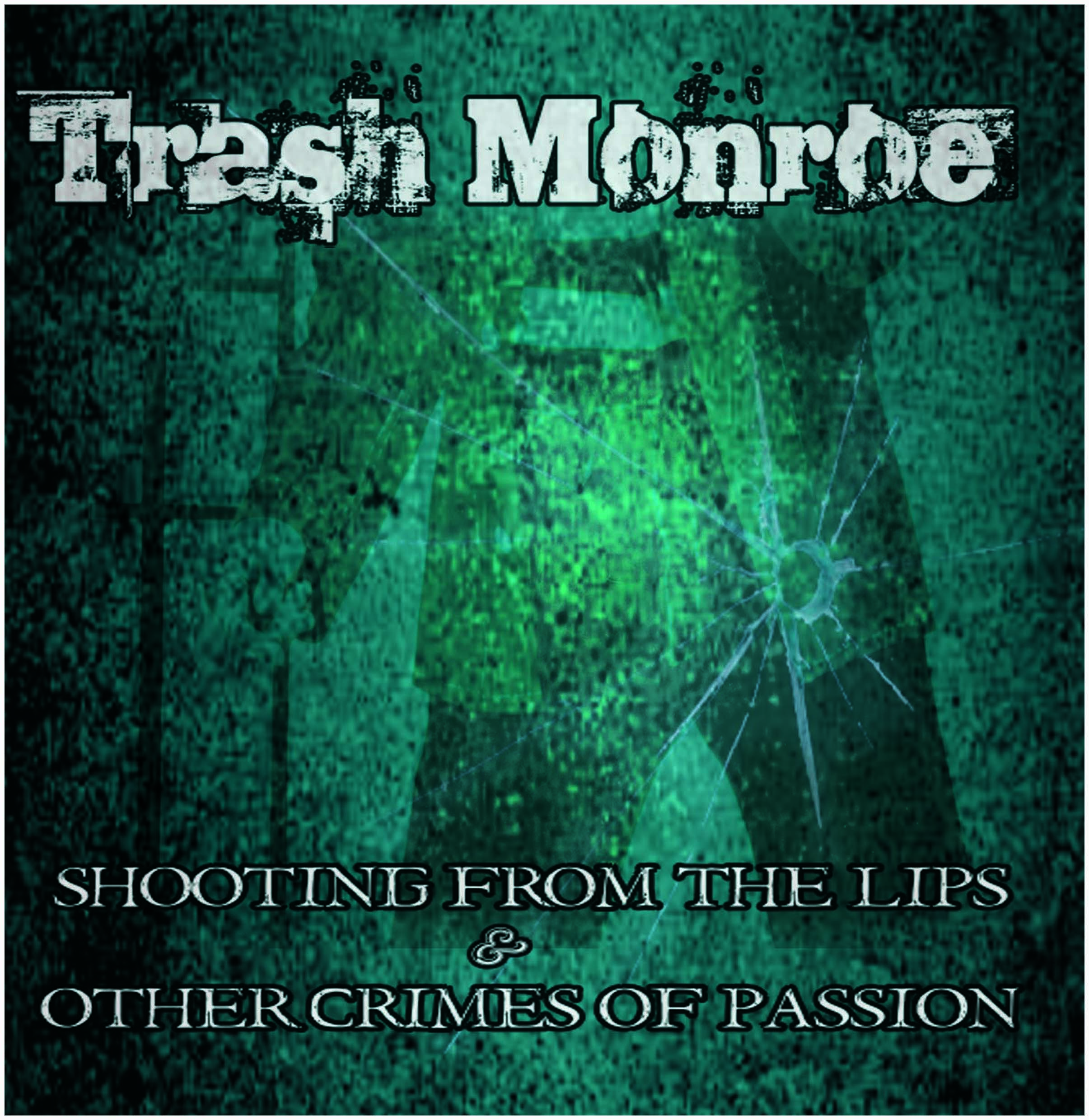 Shooting From The Lips And Other Crimes Of Passion CD