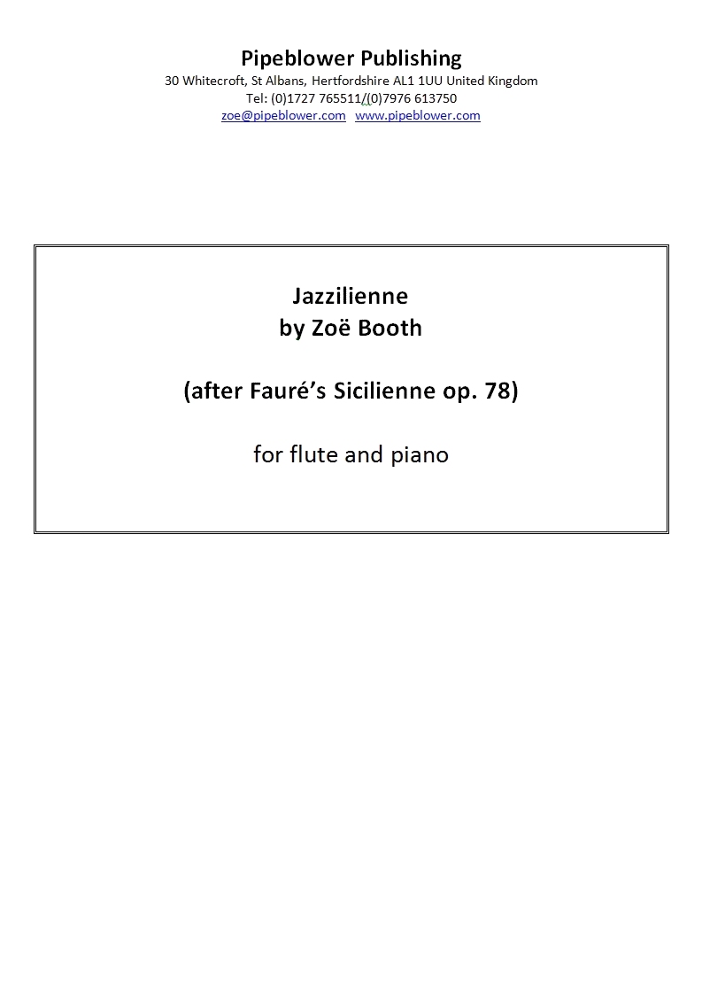 Jazzilienne (after Faure's Sicilienne op. 78) by Zoë Booth