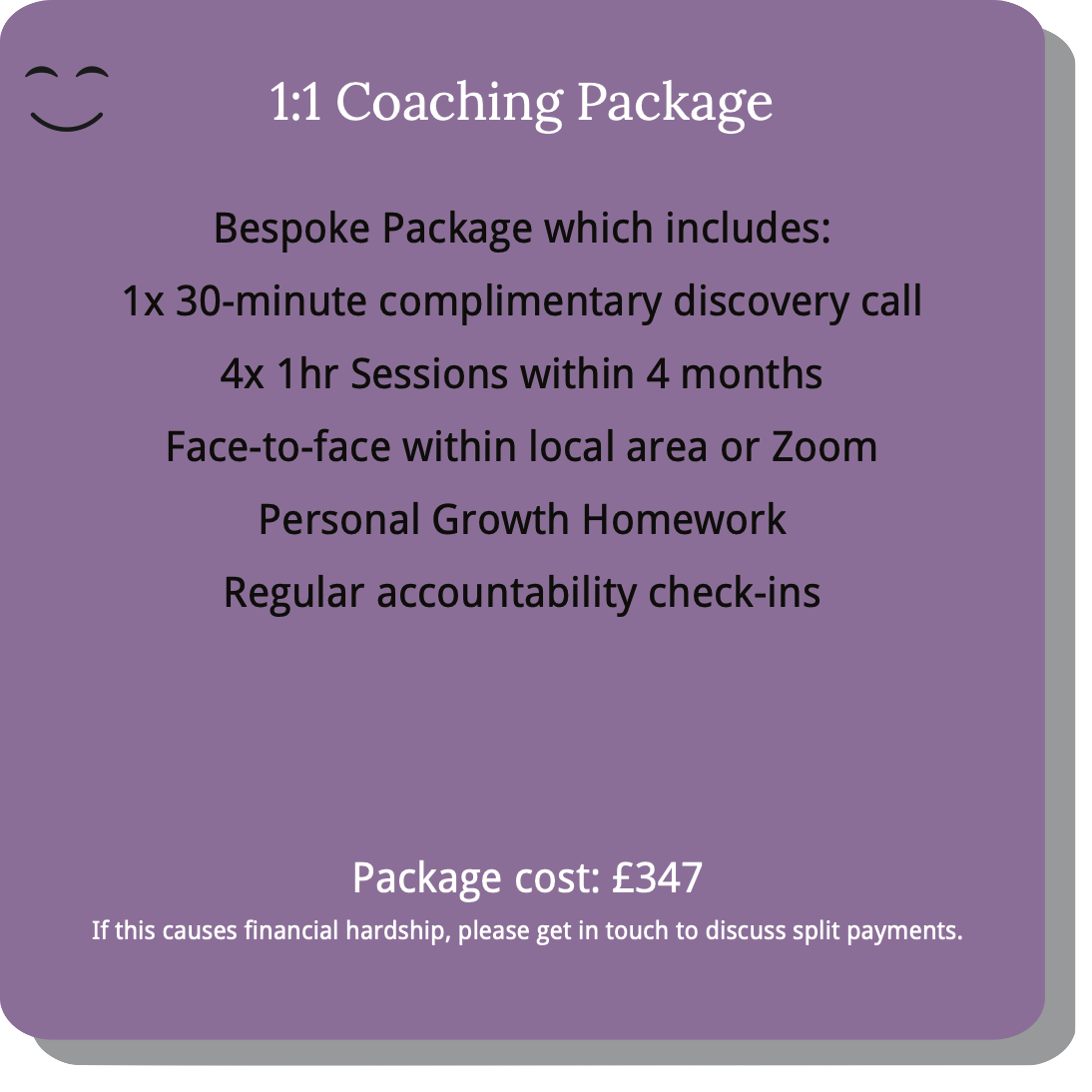 1 to 1 Coaching Package for Adults.