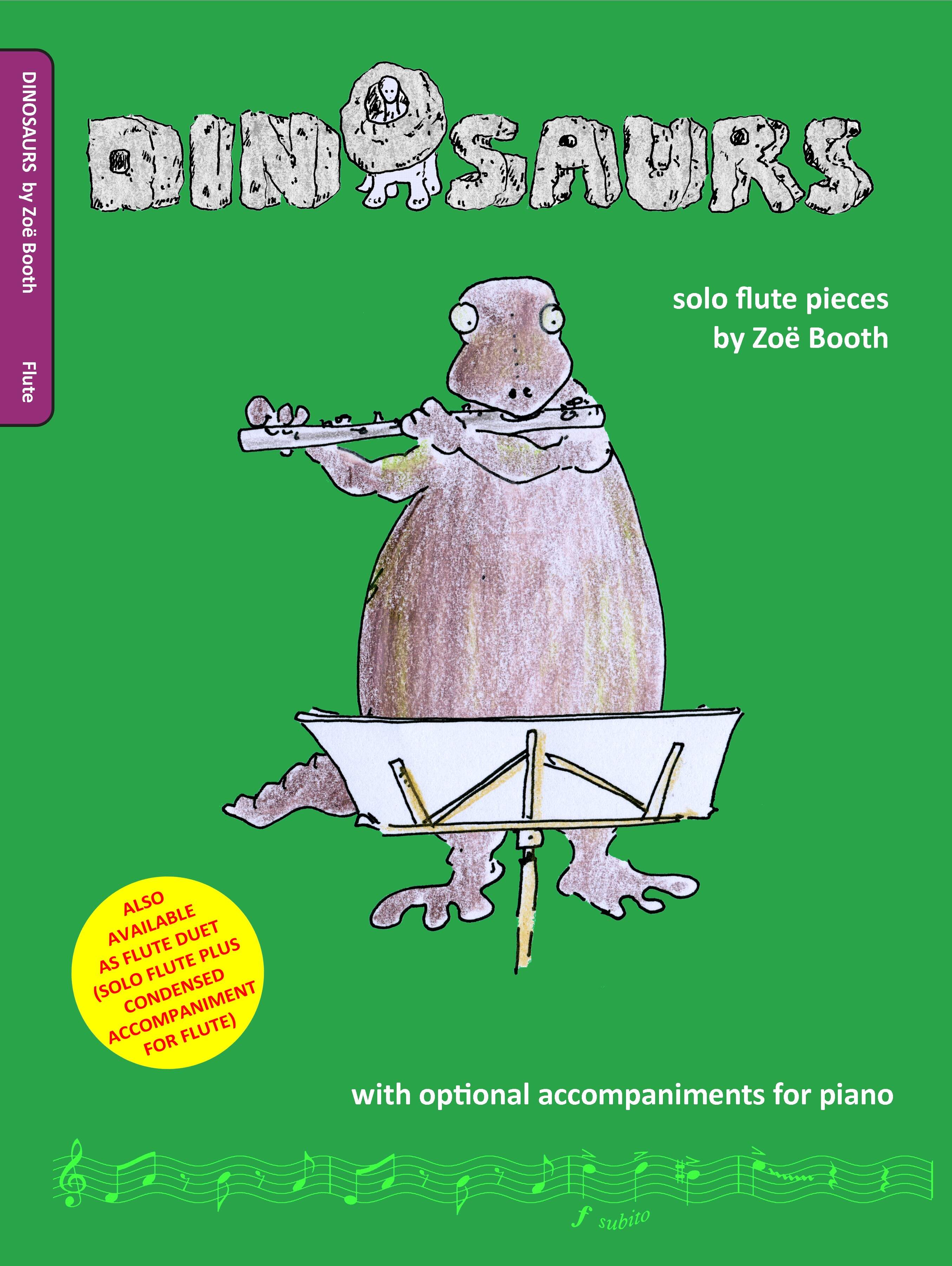 Dinosaurs for flute by Zoë Booth with optional piano accompaniment