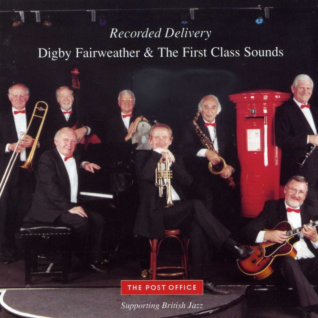Special Delivery - Digby Fairweather & The First Class Sound (1997)